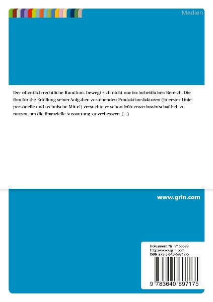 Kommerzielle Aktivitäten des öffentlich-rechtlichen Rundfunks in Deutschland und marktkonformes Verhalten