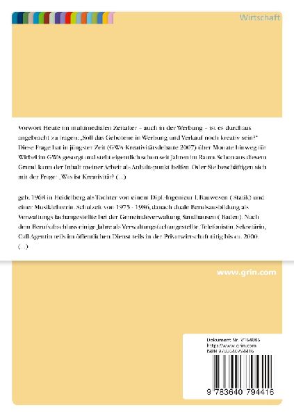 Moderne Mittel der Kommunikationspolitik zwischen Unternehmen und Kunden - sind sie noch kreativ?