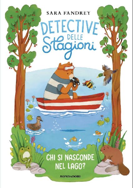 Chi si nasconde nel lago? Detective delle stagioni
