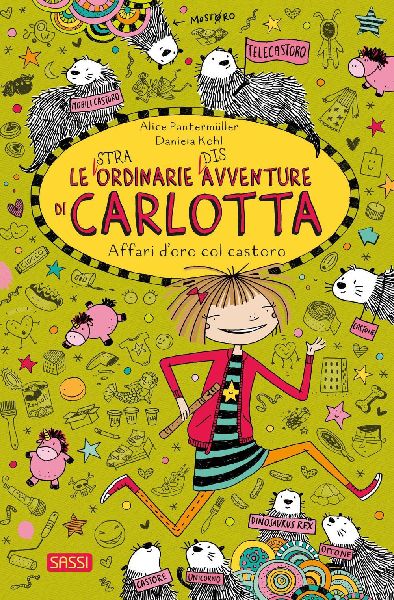 Affari d'oro col castoro. Le (stra)ordinarie (dis)avventu...