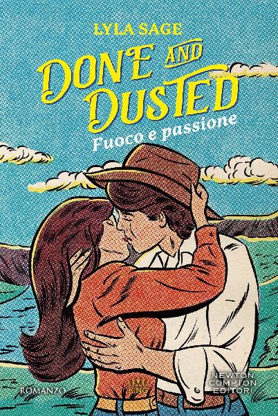 Done and dusted. Fuoco e passione