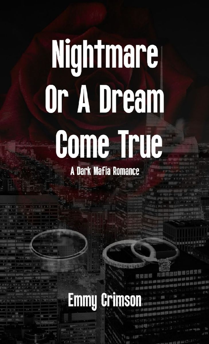 Nightmare Or A Dream Come True