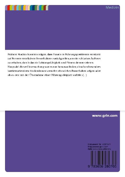 Restriktives Essverhalten - eine durchaus übliche Methode der Gewichtsregulation für Frauen in Führungspositionen