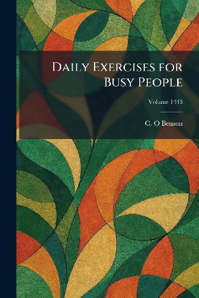 Daily Exercises for Busy People