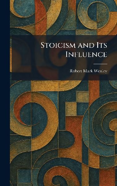 Stoicism and Its Influence