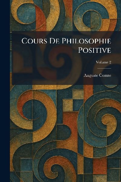 Cours De Philosophie Positive