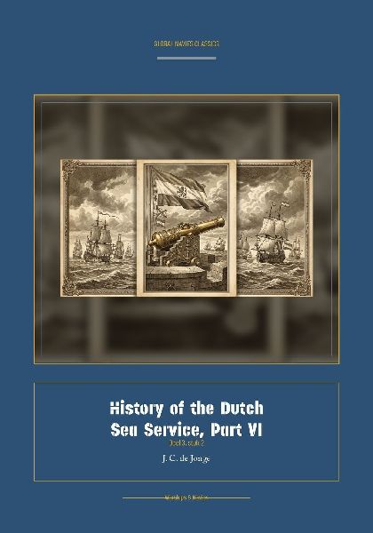 History of the Dutch Sea Service, Part VI