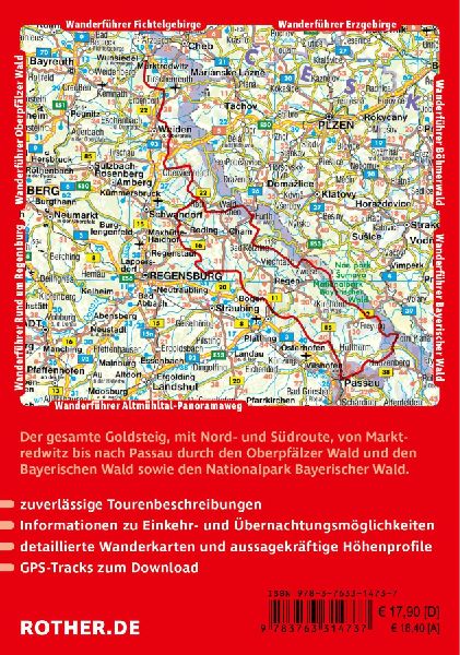 ROTHER Wanderführer Goldsteig. Alle Etappen der Nord- und der Südroute von Marktredwitz nach Passau