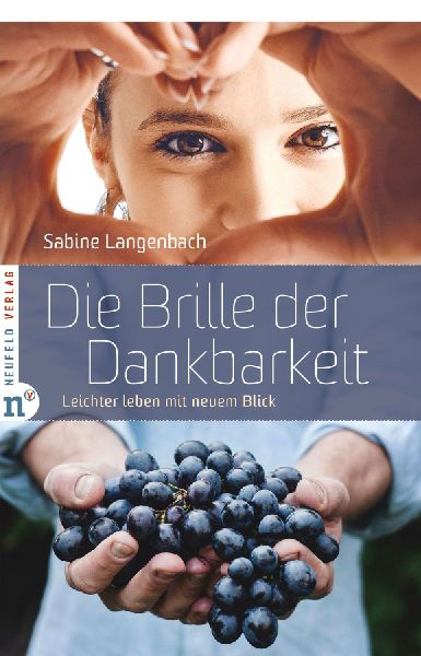 Die Brille der Dankbarkeit