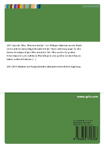 Traumadarstellung in "Bashir Lazhar" und dessen Bedeutung für die kanadischen Immigranten
