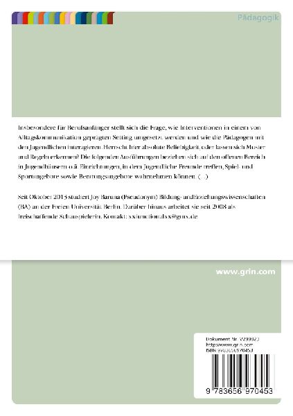 Pädagogische Interventionen in der offenen Jugendarbeit. Alltagskommunikative Praktiken