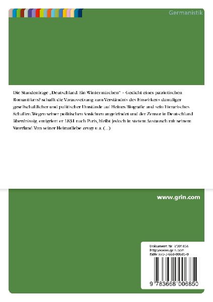 "Deutschland. Ein Wintermärchen" von Heinrich Heine. Gedicht eines patriotischen Romantikers?