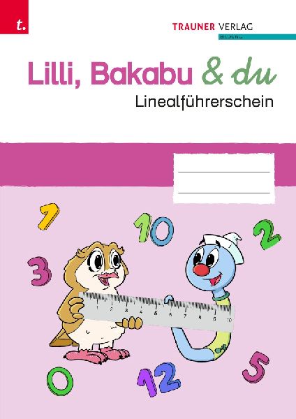 Lilli, Bakabu & du - Linealführerschein