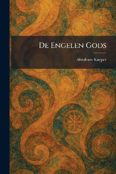 De Engelen Gods