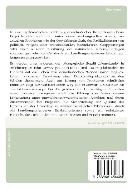 Demokratie leben lernen und Projekthandeln. Anregungen zur Umsetzung einer Demokratiepädagogik