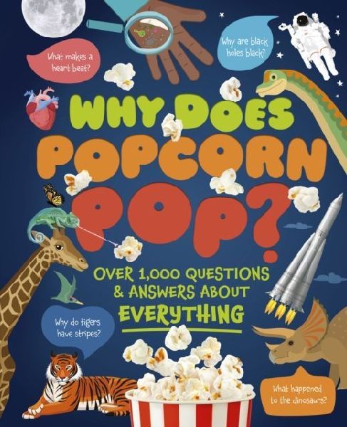 Why Does Popcorn Pop?