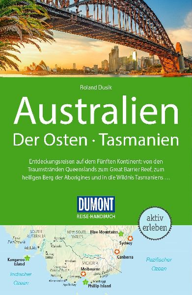 DUMONT Reise-Handbuch Reiseführer Australien, Der Osten und T...