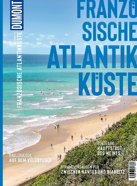 DUMONT Bildatlas Französische Atlantikküste