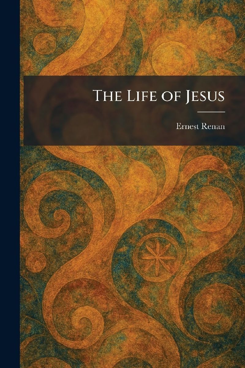 The Life of Jesus