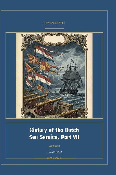 History of the Dutch Sea Service, Part VII