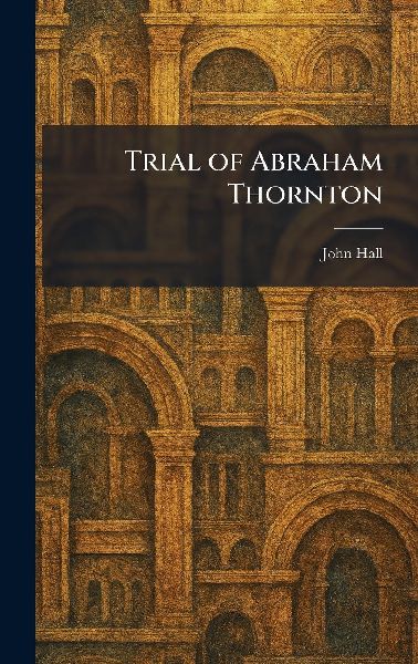 Trial of Abraham Thornton