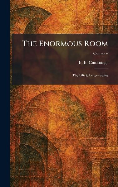 The Enormous Room