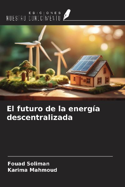 El futuro de la energía descentralizada