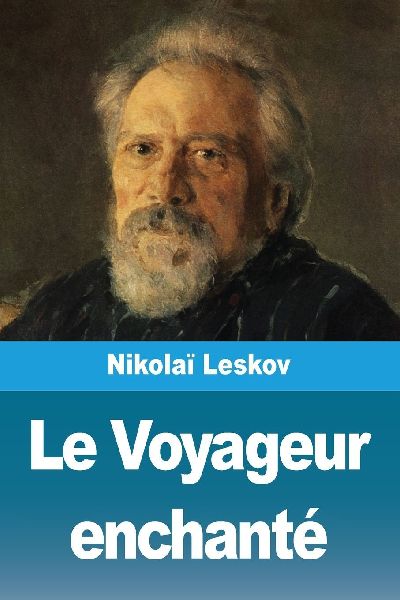 Le Voyageur enchanté