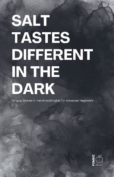 Salt Tastes Different in the Dark
