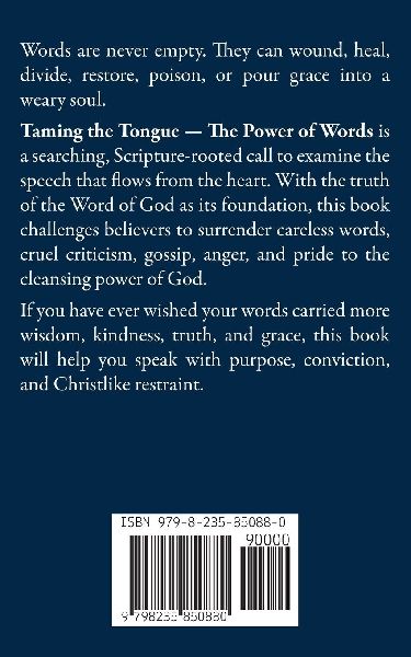 Taming the Tongue - The Power of Words