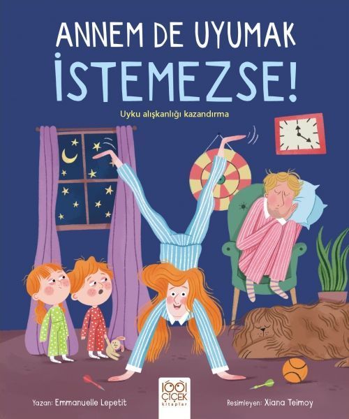 Annem de Uyumak Istemezse