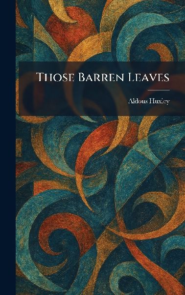 Those Barren Leaves