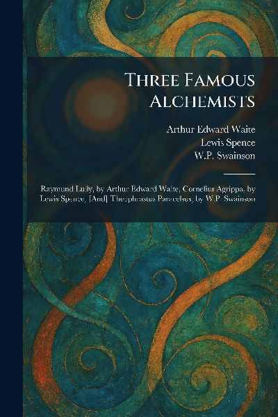 Three Famous Alchemists