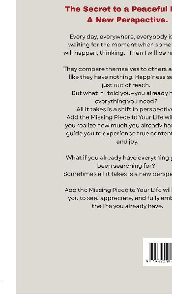 Add The Missing Piece To Your Life