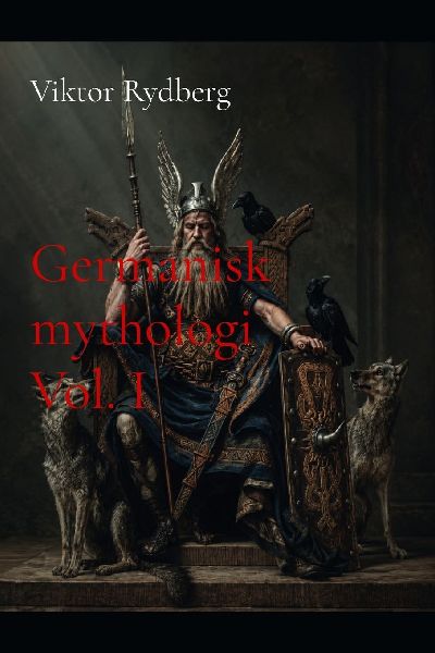 Germanisk mythologi Vol. I