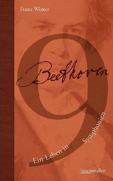 Beethoven - Ein Leben in 9 Symphonien