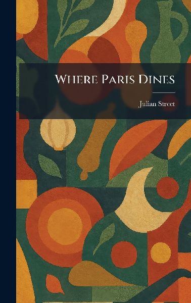Where Paris Dines