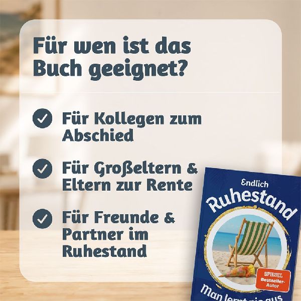 Endlich Ruhestand - Man lernt nie aus