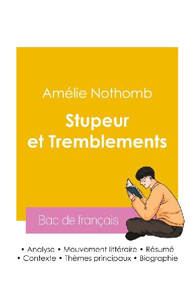 Réussir son Bac de français 2026 : Analyse du roman Stupeur ...