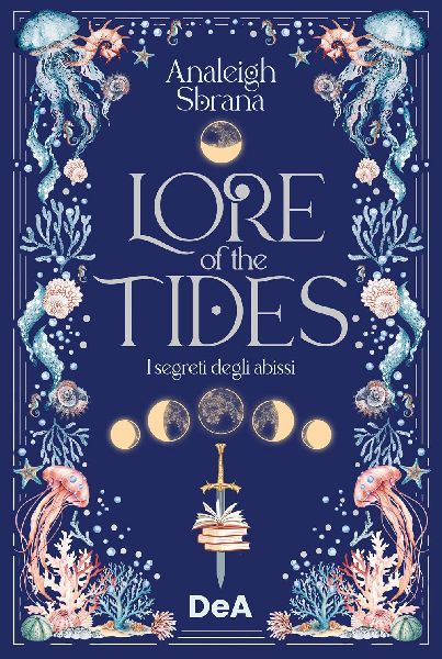 Lore of the tides. I segreti degli abissi. Booklover approved
