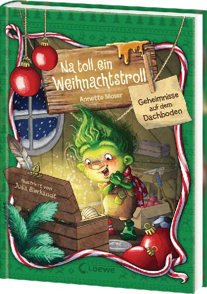 Na toll, ein Weihnachtstroll (Band 2) - Geheimnisse auf dem Dachboden
