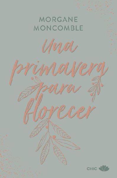 Una Primavera Para Florecer