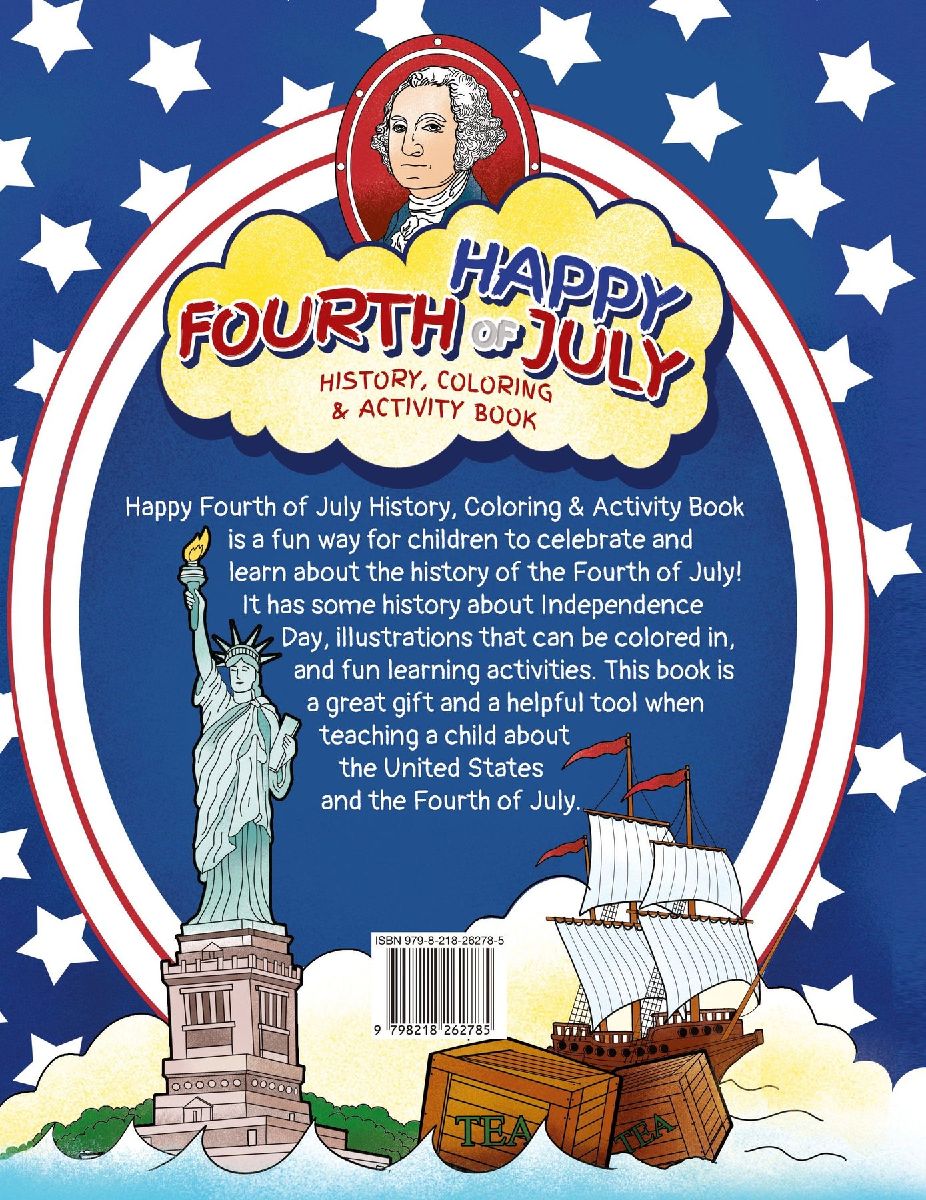 Happy Fourth of July History, Coloring, & Activity Book