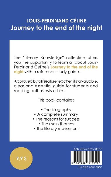 Study guide Journey to the end of the night by Louis-Ferdinand Céline (in-depth literary analysis and complete summary)
