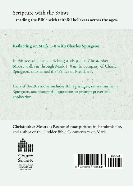 Reflecting on Mark 1-8 with Charles Spurgeon