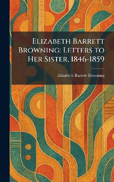 Elizabeth Barrett Browning