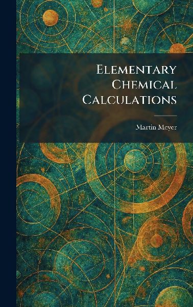 Elementary Chemical Calculations