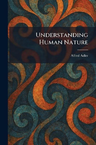 Understanding Human Nature