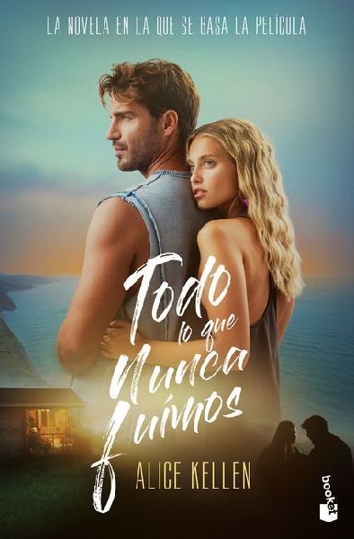 Todo lo que nunca fuimos. Edición de la Película / All That ...
