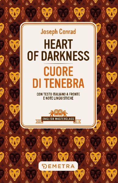Heart of darkness-Cuore di tenebra. Testo italiano a fronte e ...